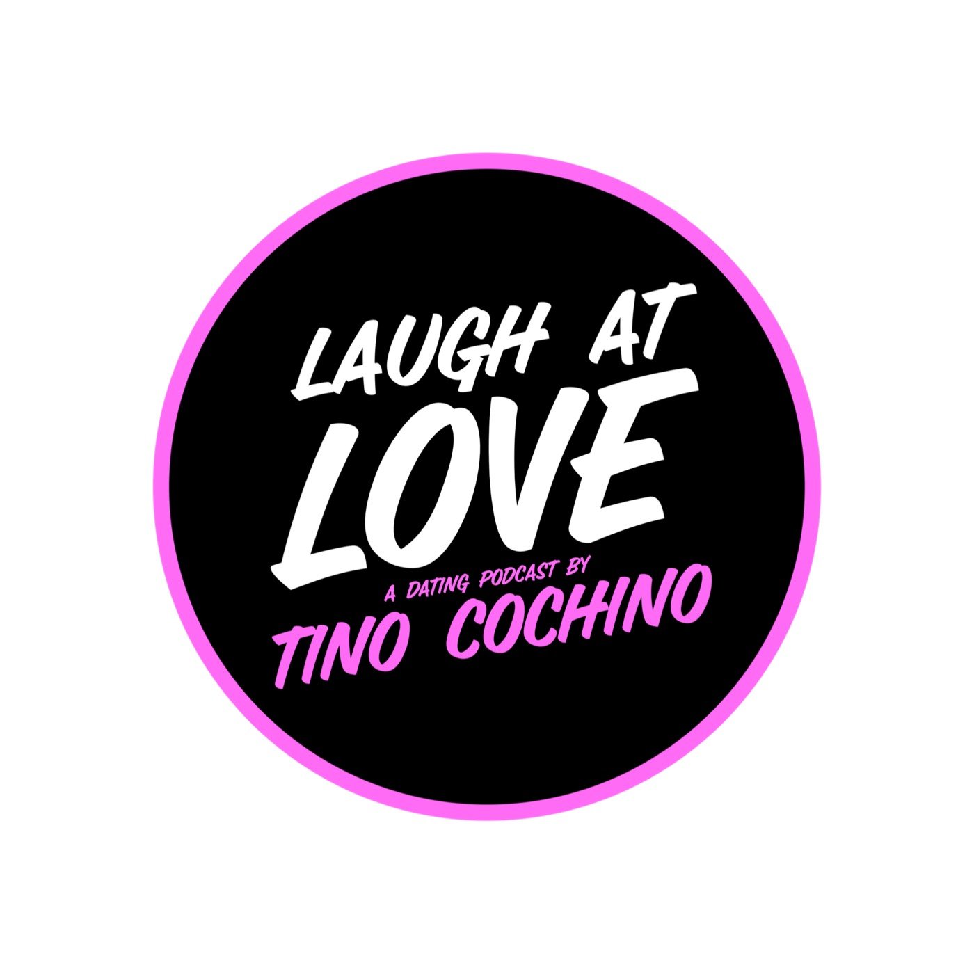 Laugh At Love podcast artwork